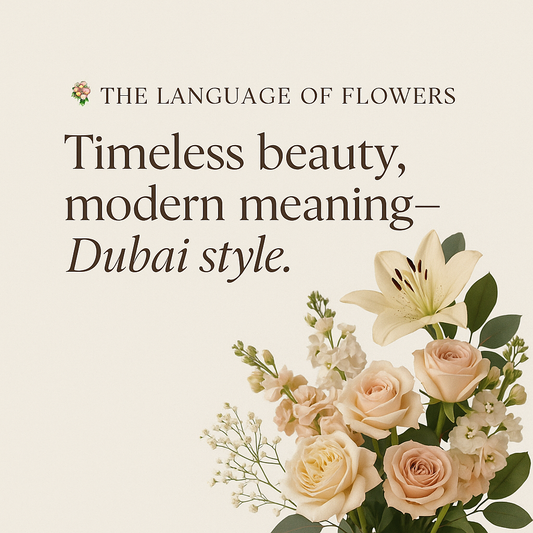 The Secret Language of Flowers: How Ancient Symbols Create Modern Romance in Dubai